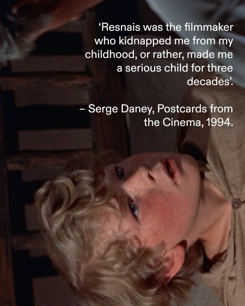 Season graphic quoting Serge Daney on Alain Resnais and the filmmaker’s formative influence on him.